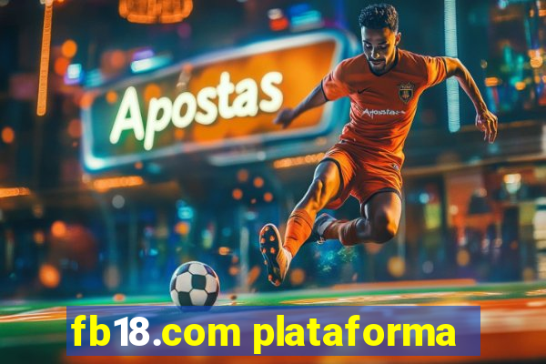 fb18.com plataforma